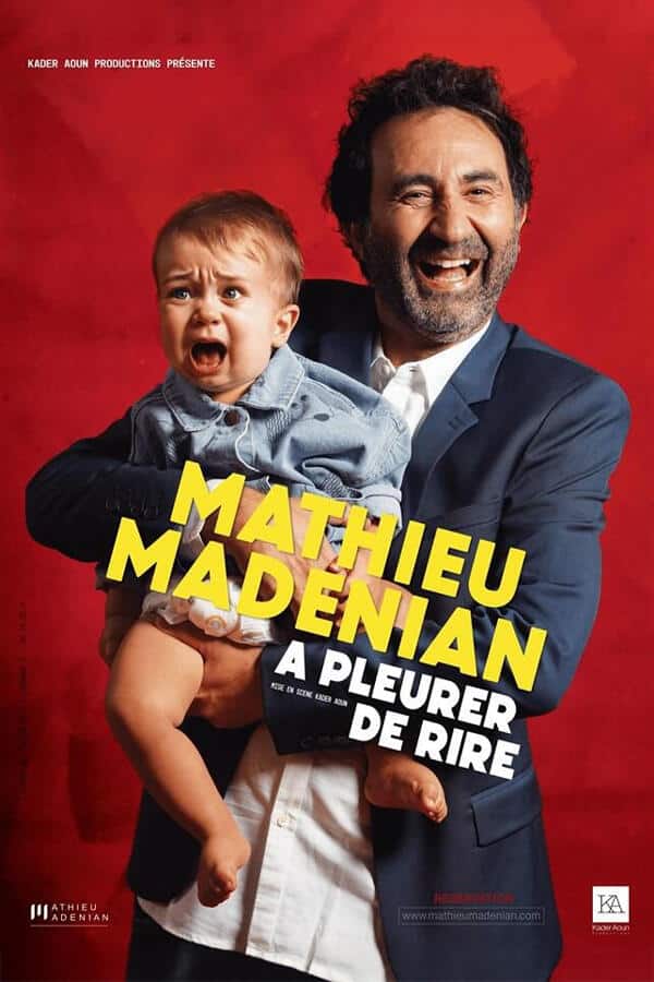SPECTACLE HUMOUR DE MATHIEU MADÉNIAN À PLEURER DE RIRE