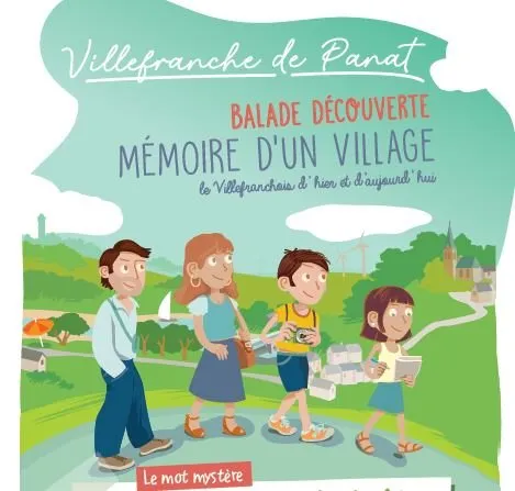 Balade découverte "Mémoire d'un village" Villefranche-de-Panat Occitanie