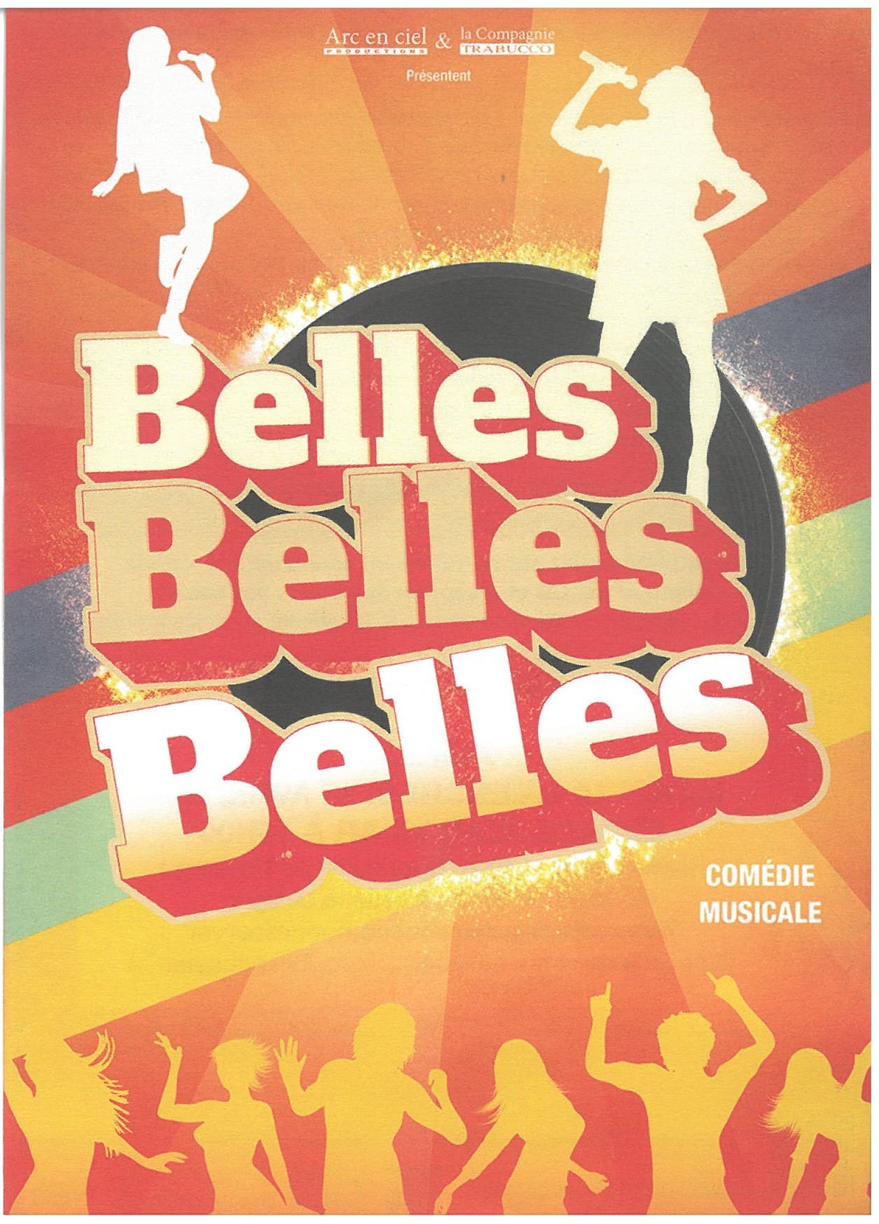 Belles Belles Belles