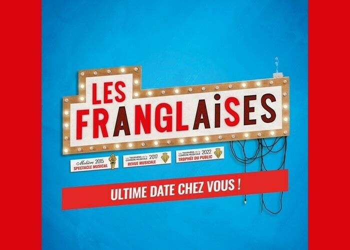 Les Franglaises : Bonjour - Au revoir Cité des Congrès