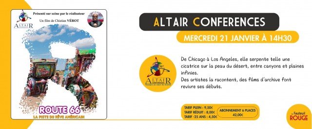 Conférence Altaïr La route 66