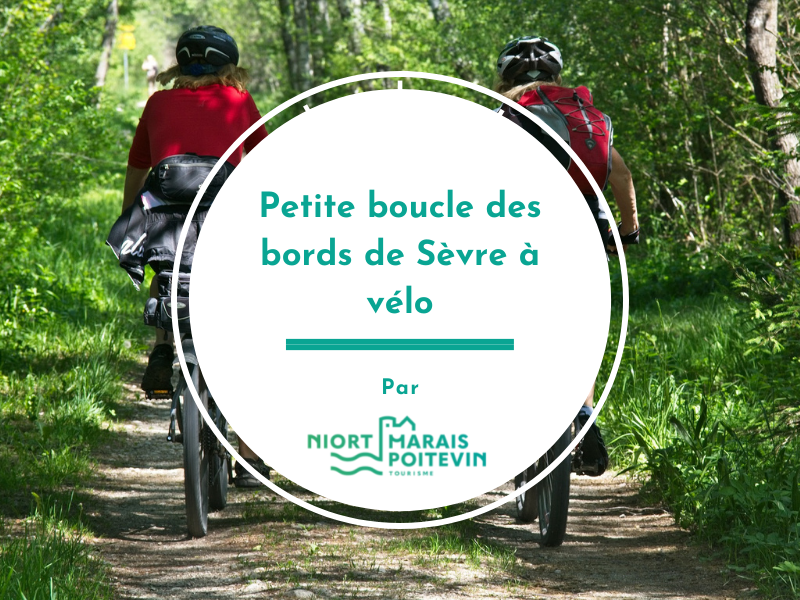 Petite boucle des bords de Sèvre à vélo Coulon Nouvelle-Aquitaine