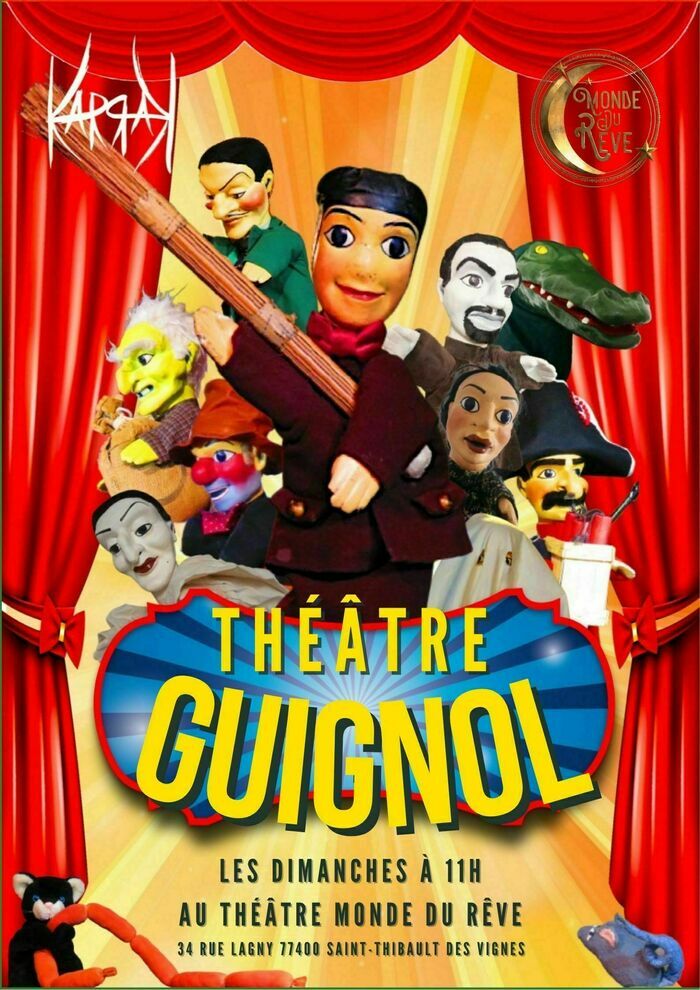 Guignol dans La cuisine du père Lustucru Théâtre Monde du Rêve Saint-Thibault-des-Vignes