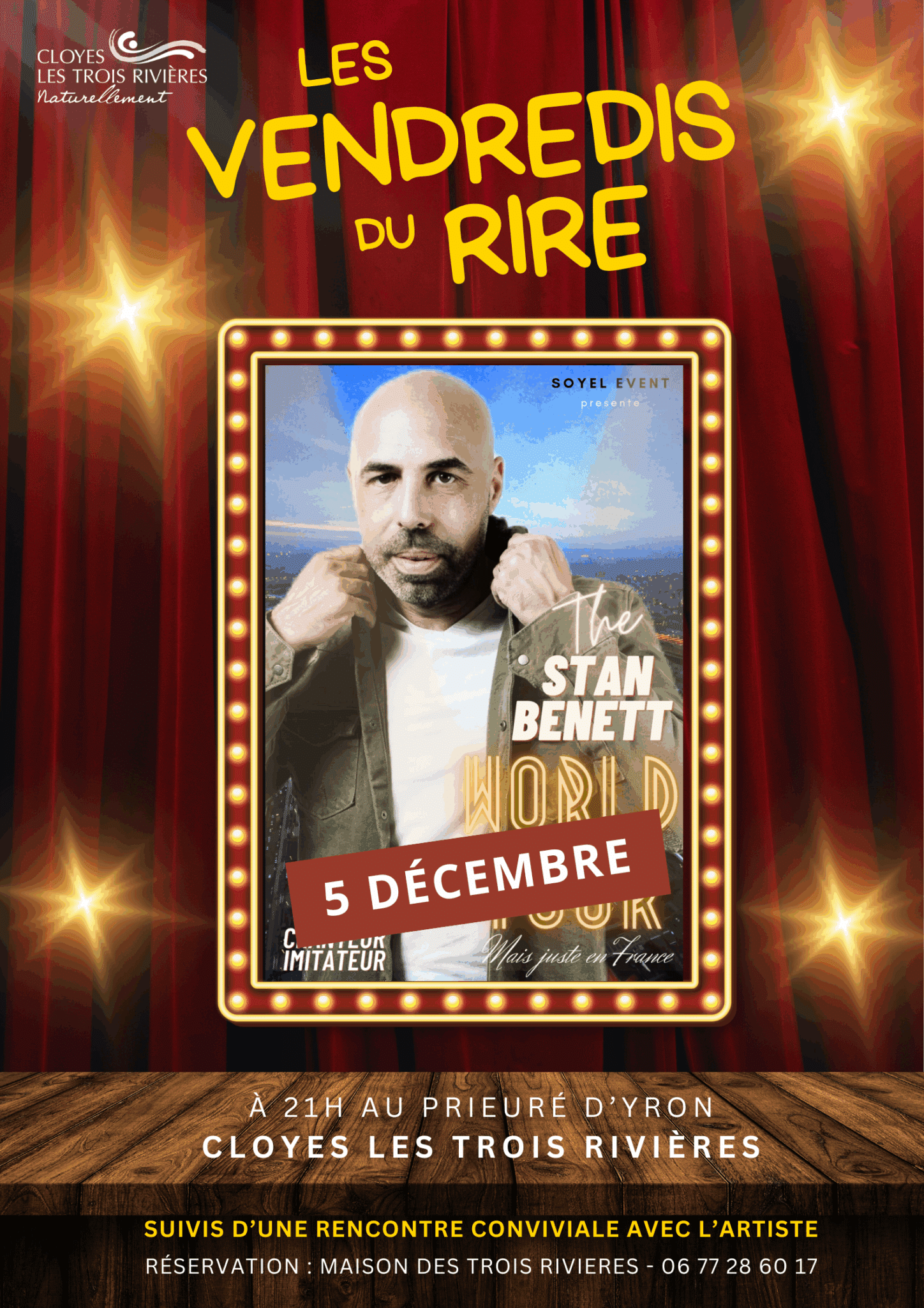 Les vendredis du rire The Stan Benett World Tour