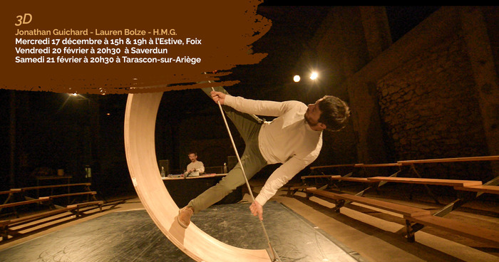 "3D" - Jonathan Guichard - Lauren Bolze - H.M.G. L'Estive
