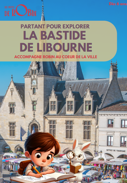 Sur les pistes de Robin à Libourne Libourne Nouvelle-Aquitaine Sur les pistes de Robin à Libourne Libourne Nouvelle-Aquitaine