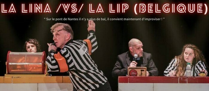 Match d'improvisation professionnel - La LINA vs La LIP (Belgique) Maison de quartier de Doulon