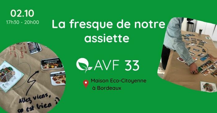 La Fresque de notre Assiette Maison Ecocitoyenne de Bordeaux Métropole Bordeaux