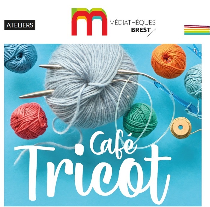Café tricot Médiathèque de Lambézellec Brest