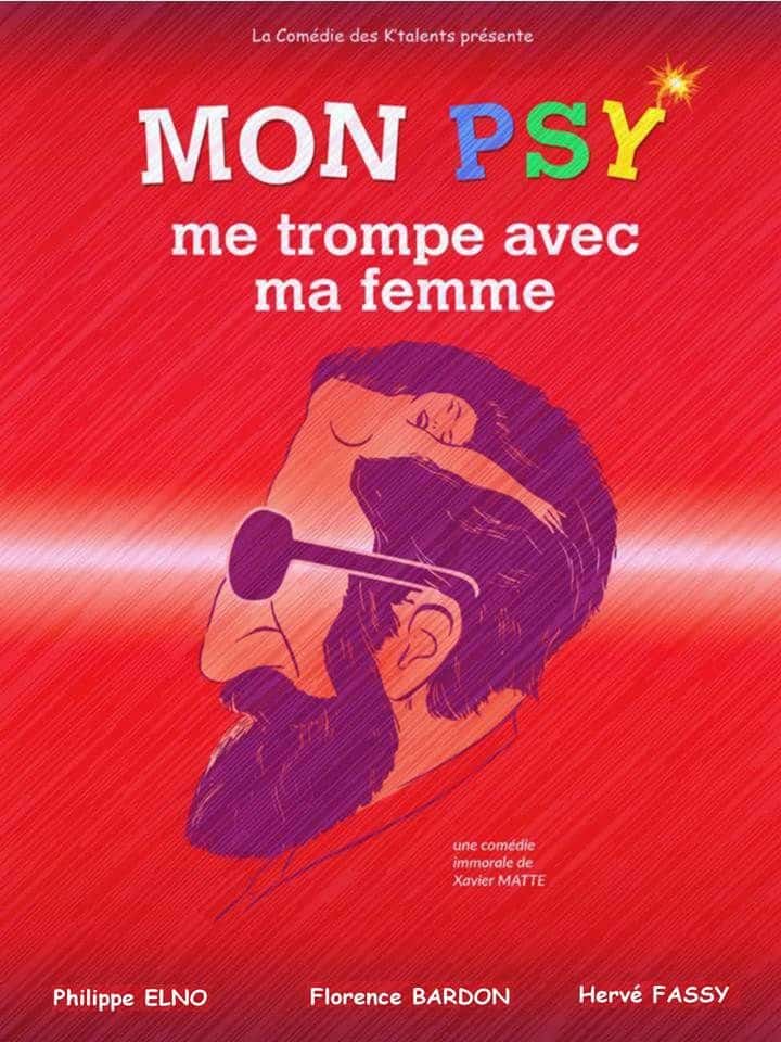 MON PSY ME TROMPE AVEC MA FEMME LA COMÉDIE DES K'TALENTS