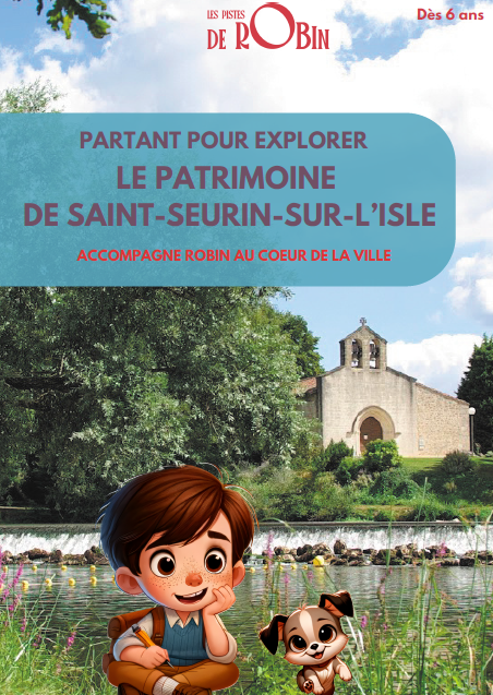 Sur les pistes de Robin à Saint-Seurin-sur-L'Isle Saint-Seurin-sur-l'Isle Nouvelle-Aquitaine