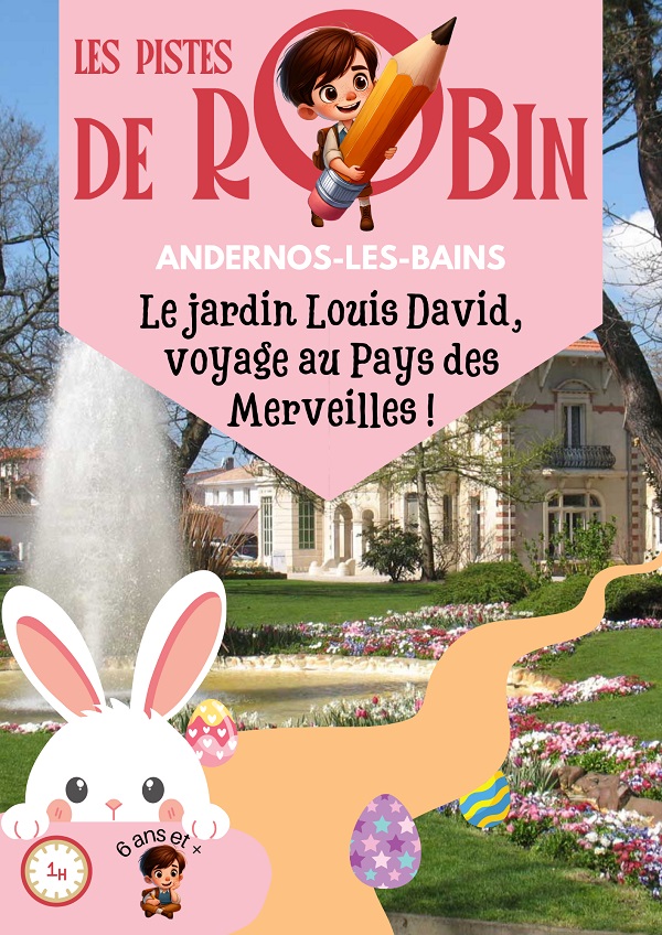 Piste de Robin le jardin Louis David voyage au Pays des Merveilles ! Andernos-les-Bains Nouvelle-Aquitaine