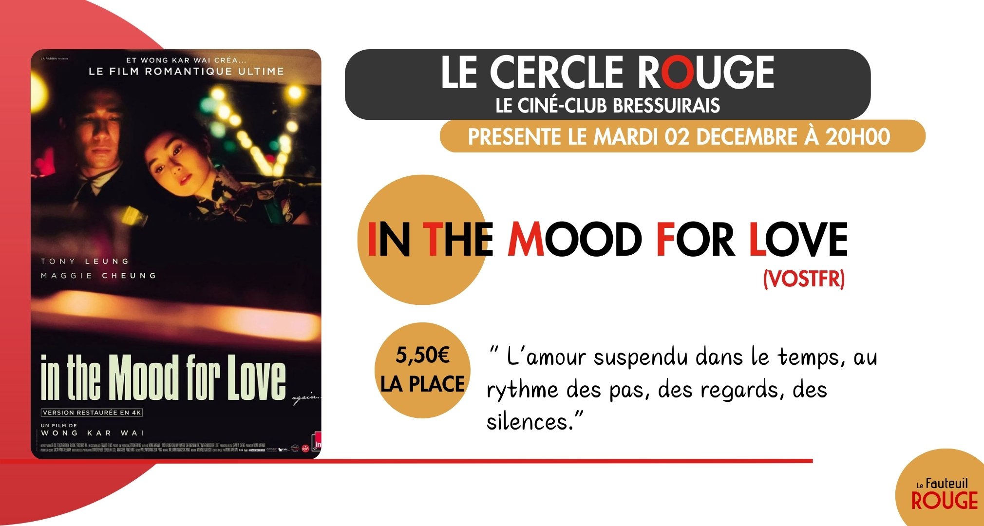 Cinéma Le Cercle Rouge "In the mood for love"