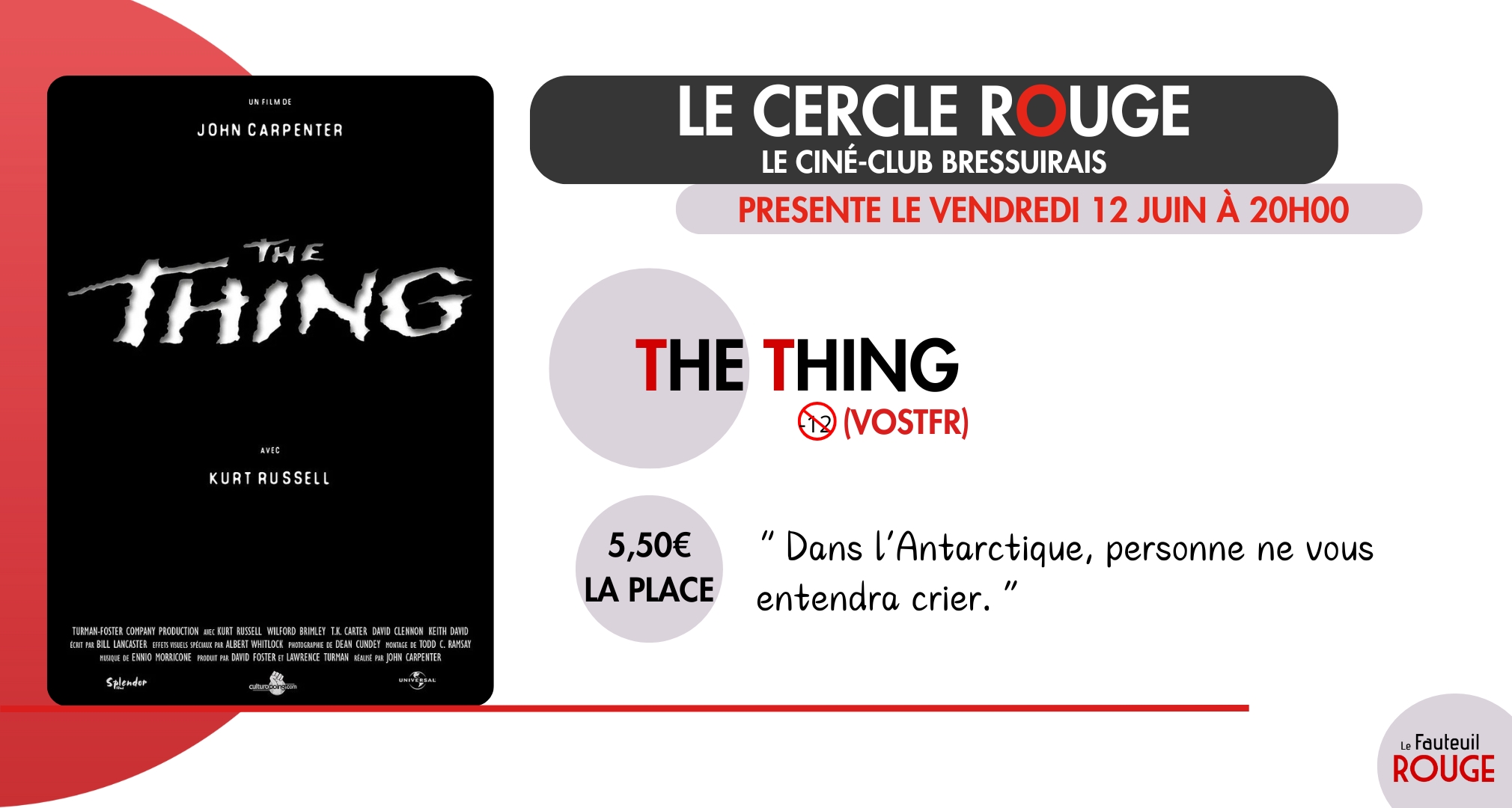 Cinéma Le Cercle Rouge "The thing"