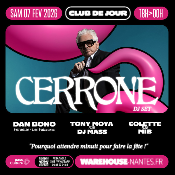 Club de Jour invite CERRONE (dj set) Warehouse