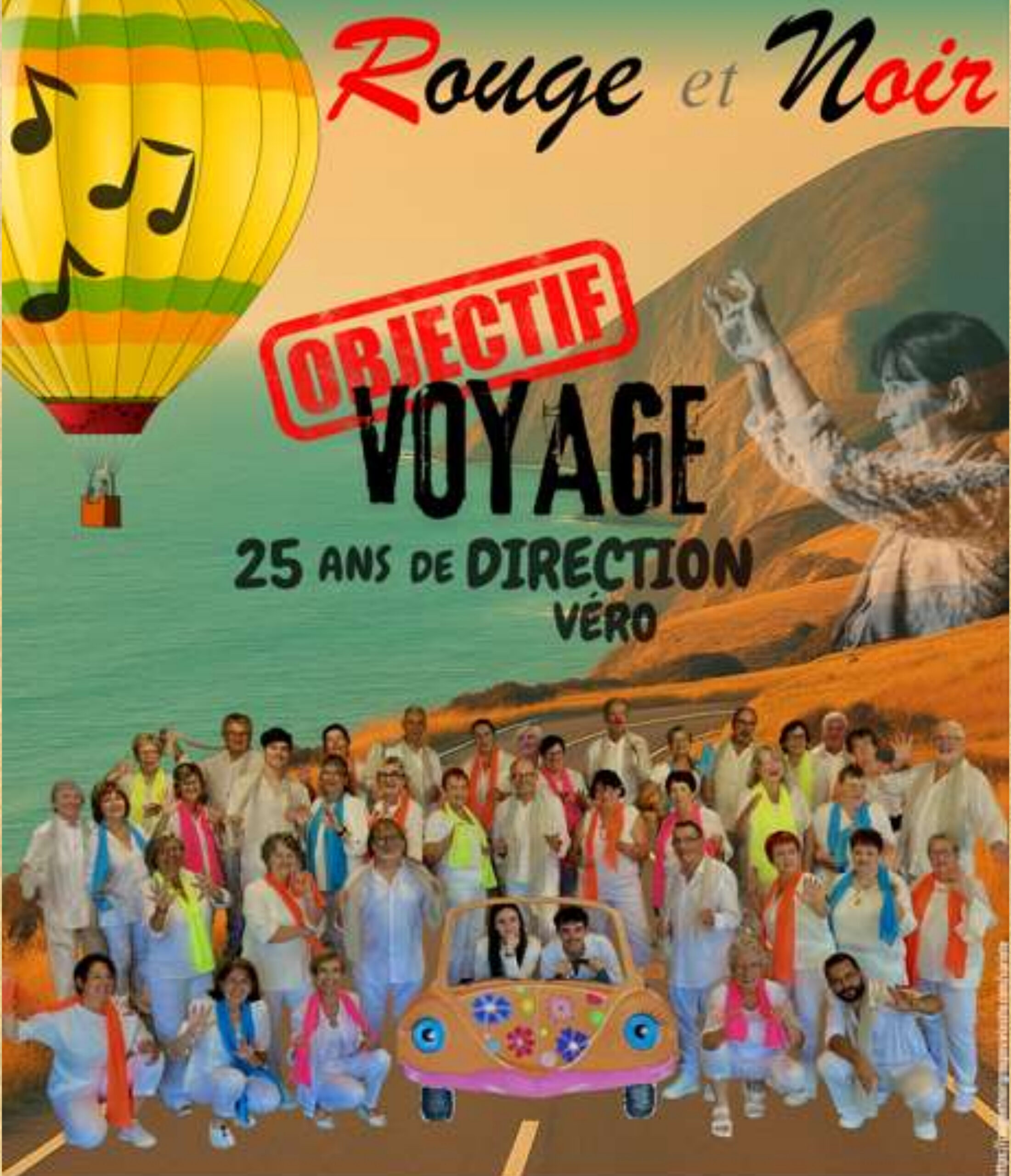 Concert Objectif voyage ! 25 ans de direction de Véro !