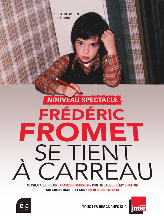 FREDERIC FROMET SE TIENT A CARREAU