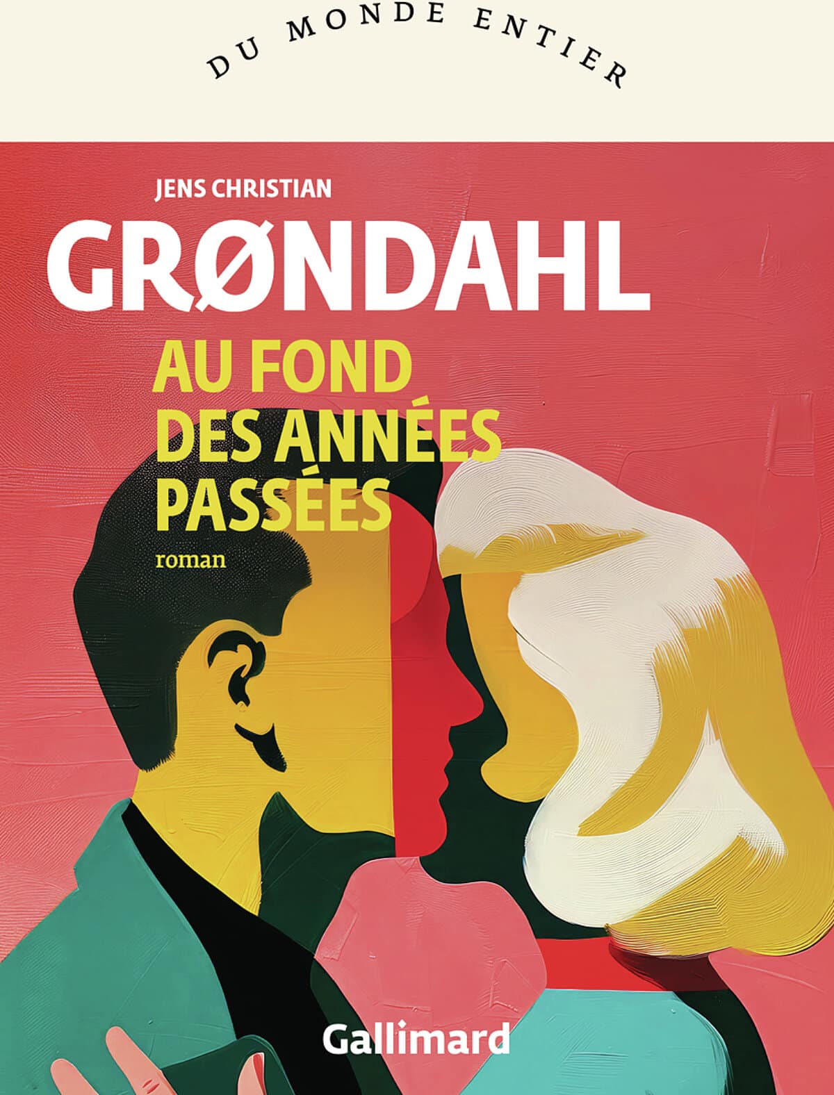 jens christian grondahl au fond des années passées