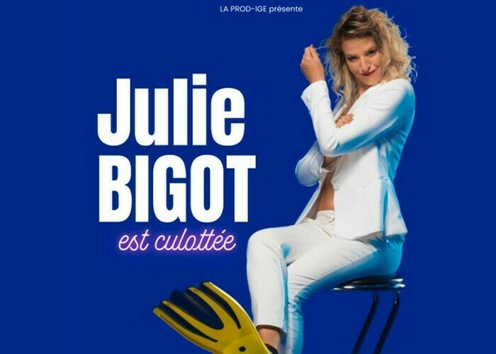 Julie Bigot est culottée Compagnie du Café-Théâtre