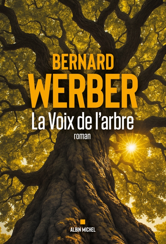 la voix de l'arbre bernard werber