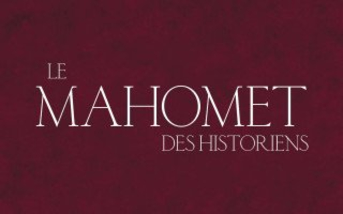Le Mahomet des historiens L’Institut du Monde Arabe Paris France