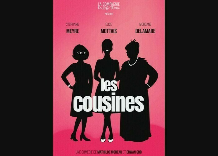 Les Cousines Théâtre Francine Vasse