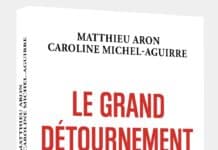Matthieu Aron Caroline Michel-Aguirre Grand Détournement.