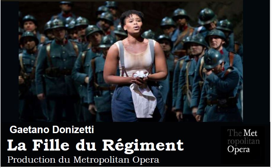 Metropolitan Opéra Live La fille du Régiment