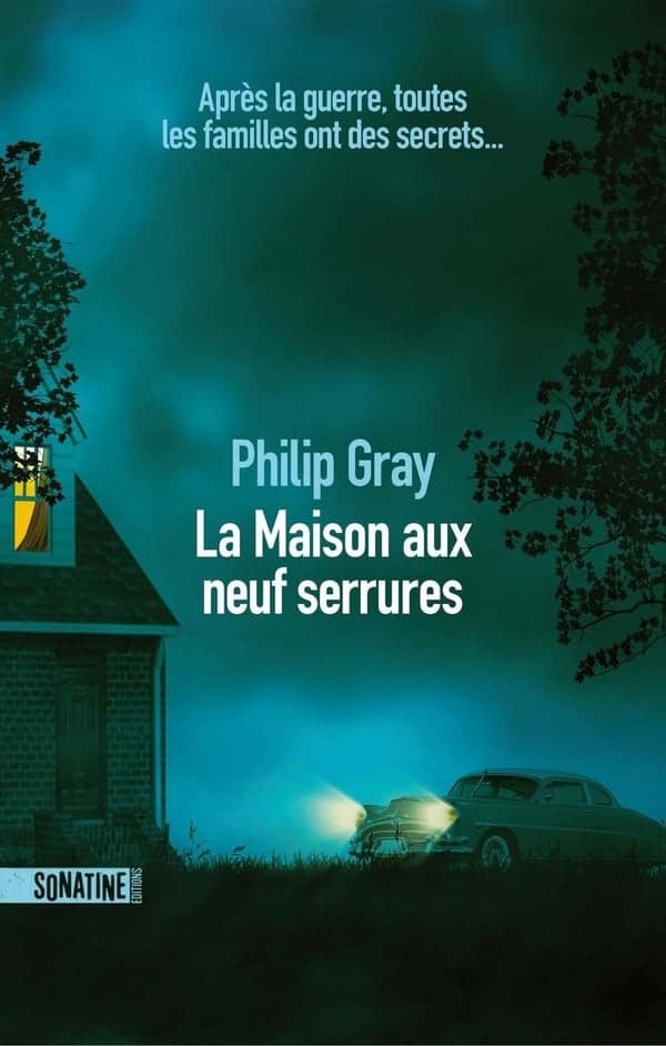 
philip Gray La maison aux neuf serrures
