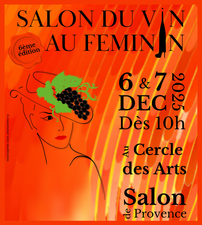 Salon du vin au Féminin 2025 Cercle des Arts Salon-de-Provence