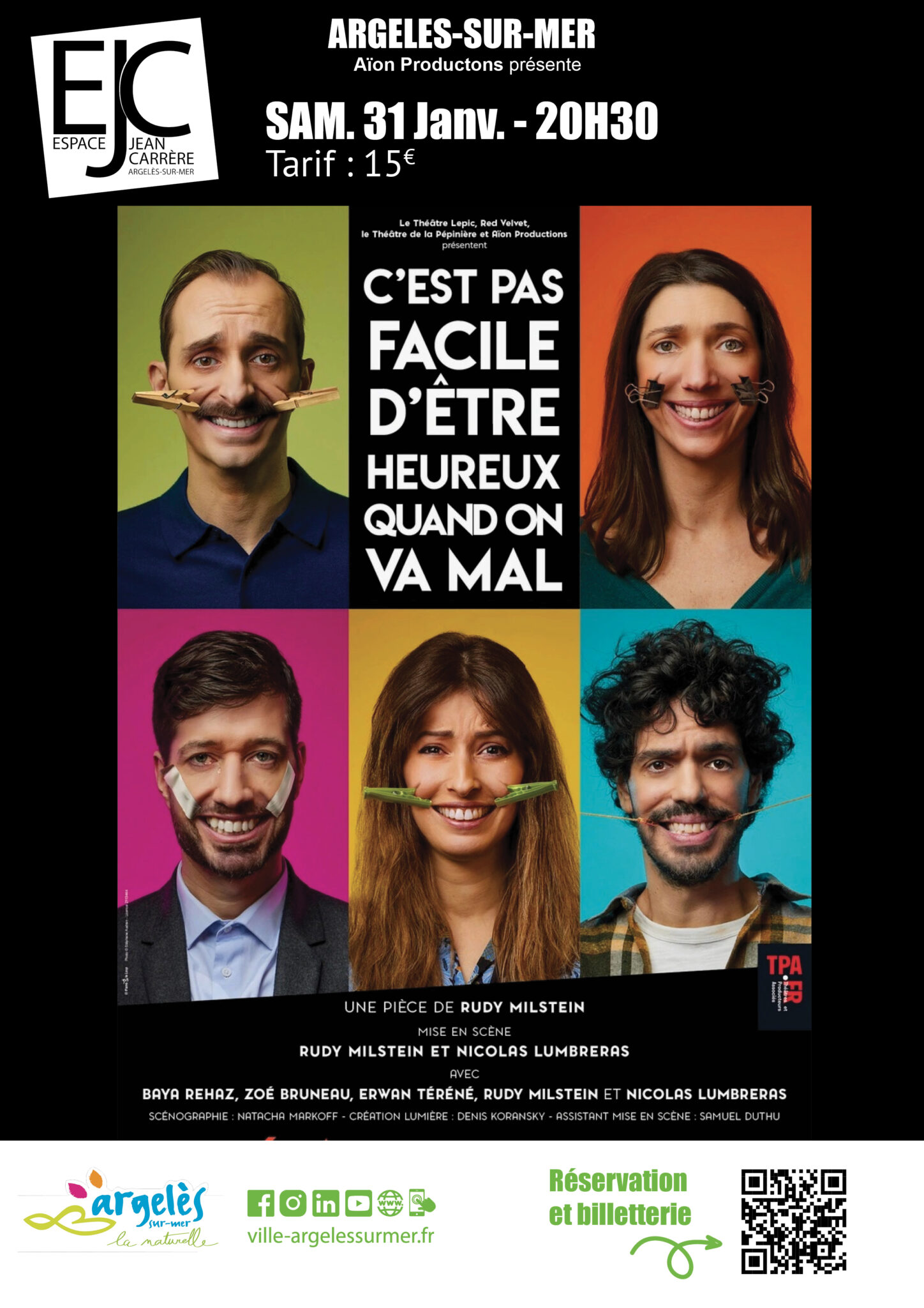 SPECTACLE C'EST PAS FACILE D'ETRE HEUREUX QUAND ON VA MAL