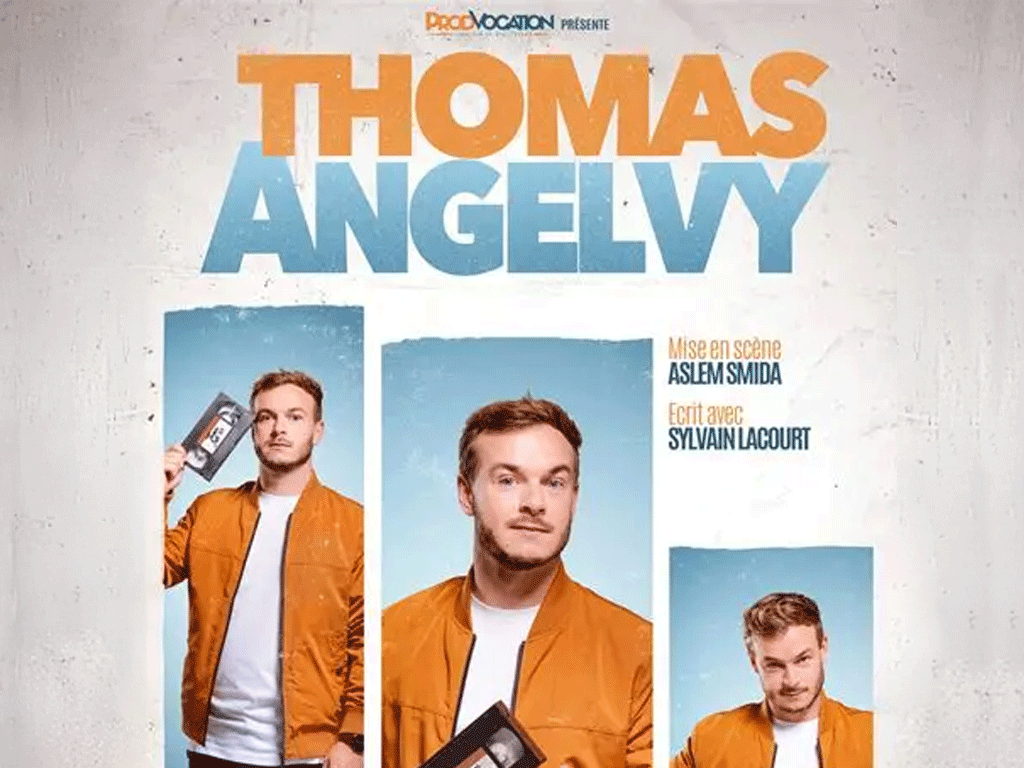 Spectacle Thomas Angelvy