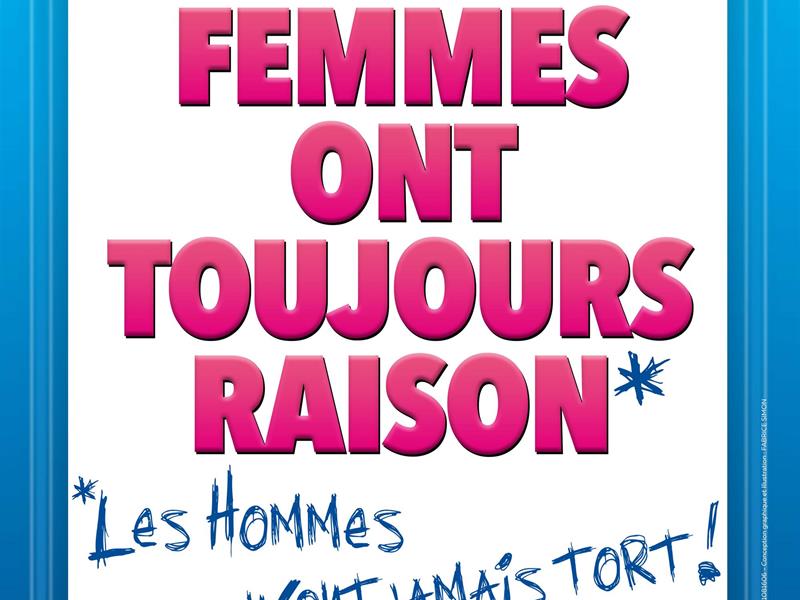 Spectale Les femmes ont toujours raison