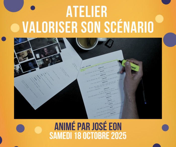 Atelier : Valoriser son scénario Studio Nantais - Creative Maker