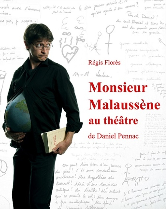 Monsieur Malaussène au théâtre Théâtre de la rue de belleville