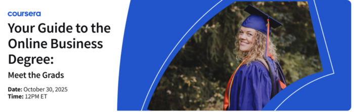 Your Guide to the Online Business Degree: Meet the Grads Coursera Mountain View