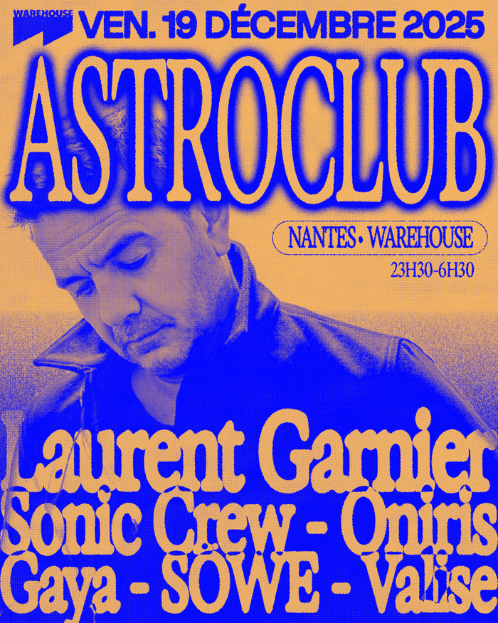 ASTROCLUB invite Laurent Garnier