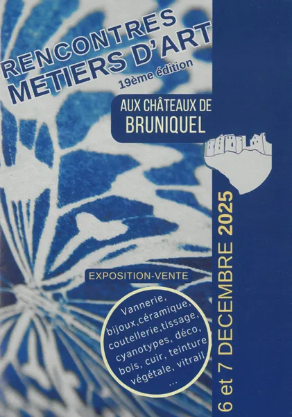 Châteaux de Bruniquel 19èmes rencontres des métiers d'Arts