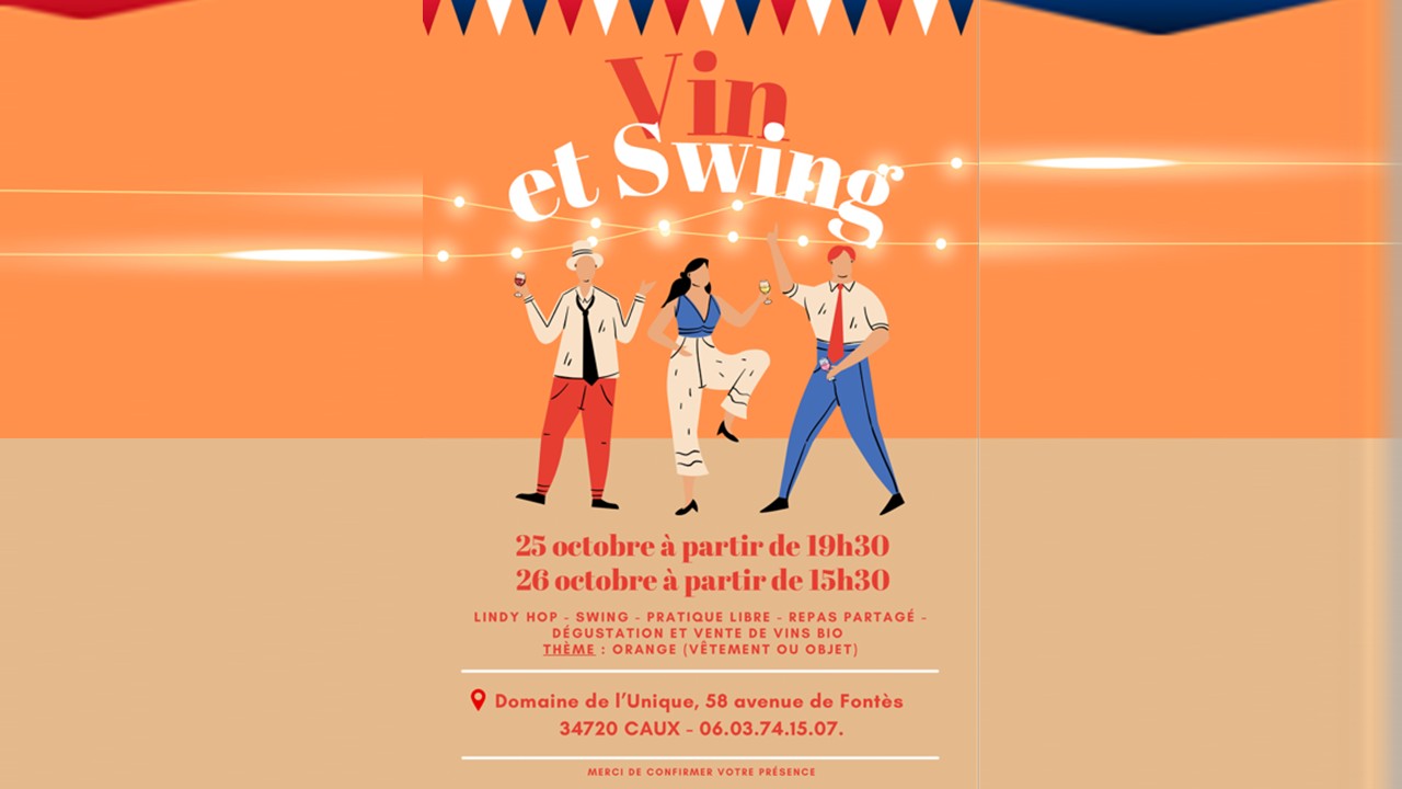 DOMAINE DE L’UNIQUE VIN & SWING