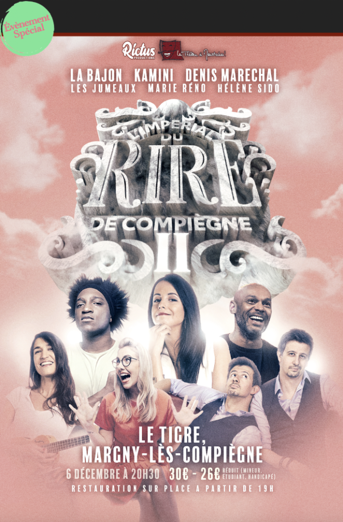 L'impérial du rire de Compiègne 2ème édition