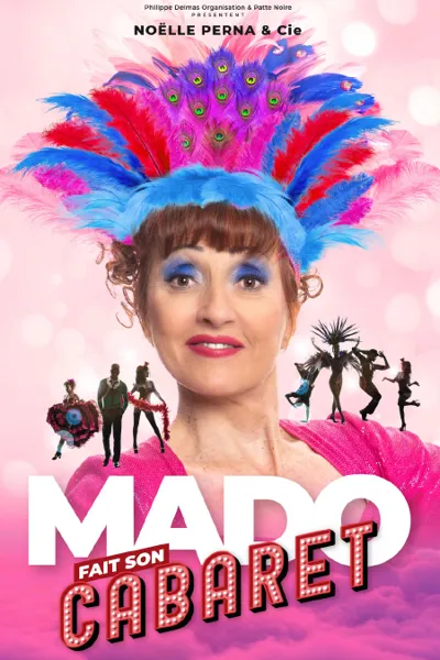 Mado fait son cabaret