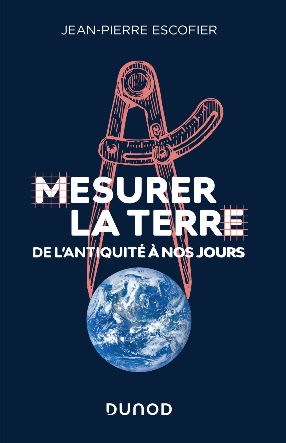 Mesurer la Terre escoffier