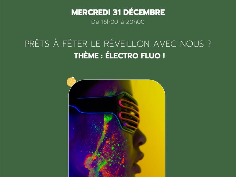Noël En'chanté Réveillon Electro Fluo