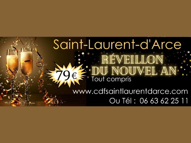 Réveillon de la St Sylvestre à St Laurent d'Arce