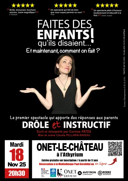 Spectacle Faites des enfants ! qu’ils disaient… Et maintenant