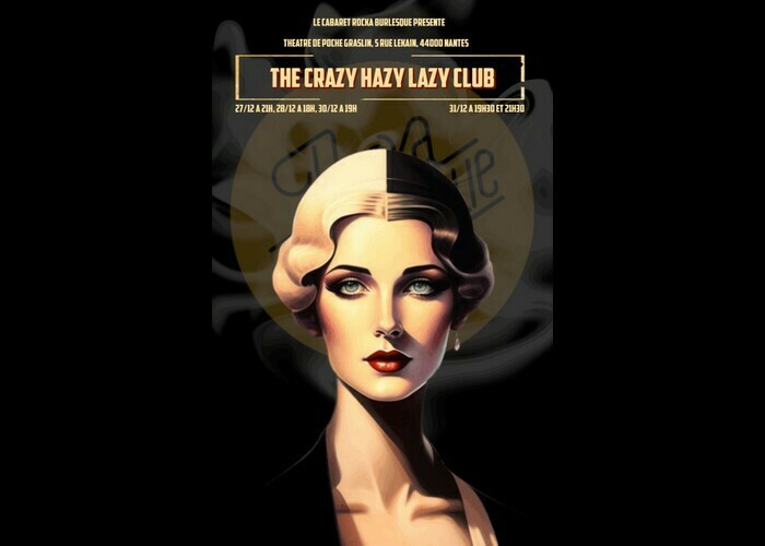 Cabaret Rocka Burlesque : Prohibition Théâtre de Poche Graslin - TPG