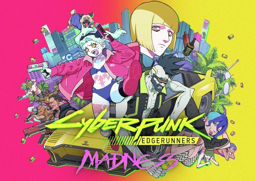 cyberpunk edgerunners madness 