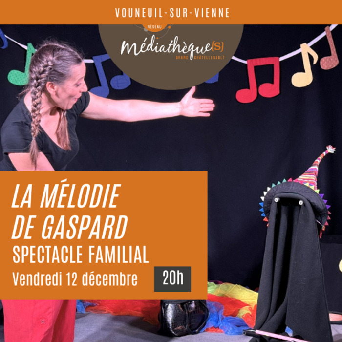 La Mélodie de Gaspard spectacle