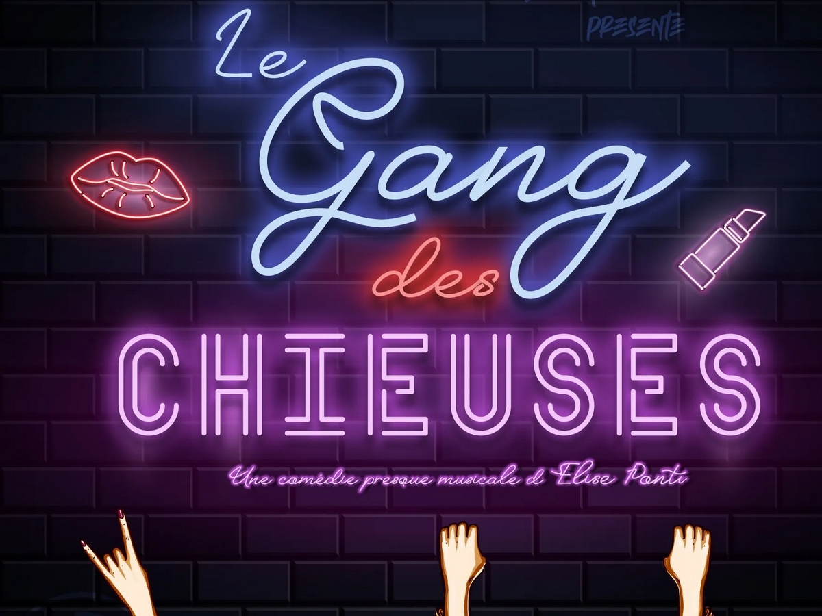 LE GANG DES CHIEUSES