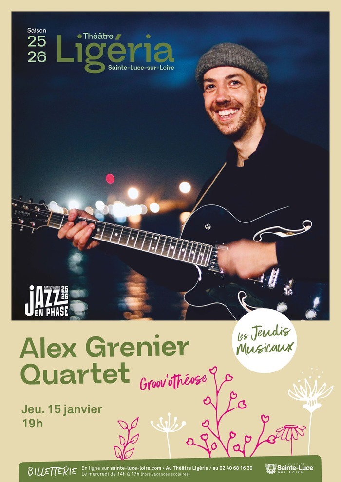 Les jeudis musicaux : Alex Grenier Quartet Ligéria